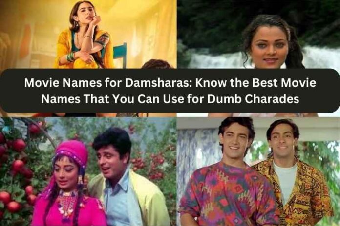 Movie Names for Damsharas